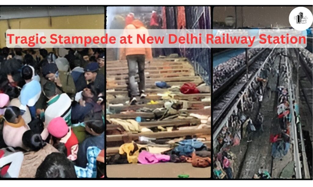 Tragic Stampede at New Delhi Railway Station: A Devastating Incident