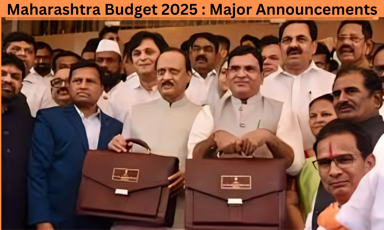 Maharashtra Budget 2025 : Major Announcements