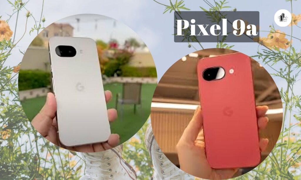 पिक्सेल 9a
