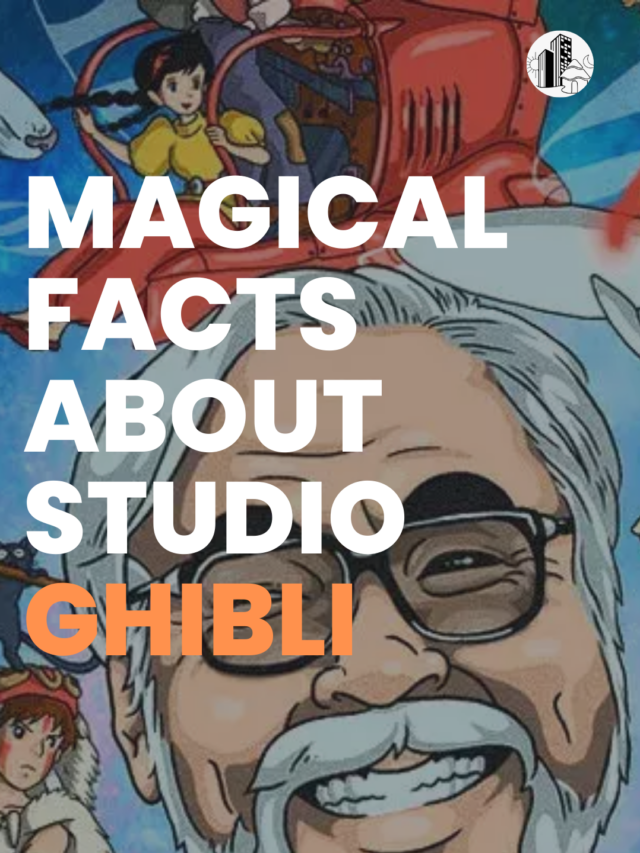Magical Facts About Studio Ghibli