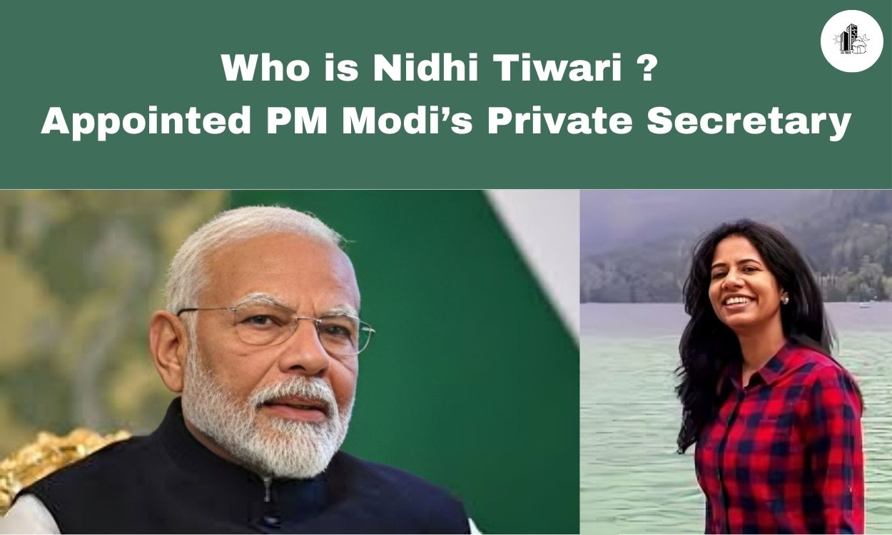 Who is Nidhi Tiwari ? Appointed PM Modi’s Private Secretary