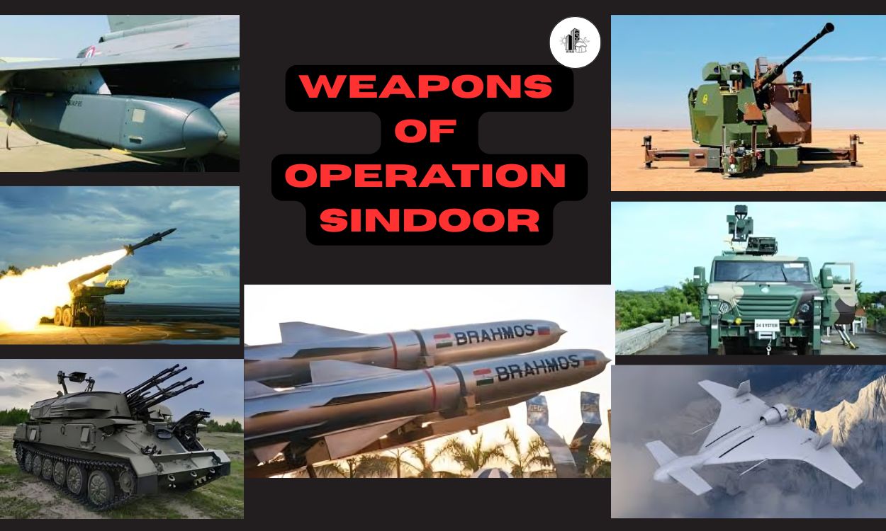 Weapons of Operation Sindoor
