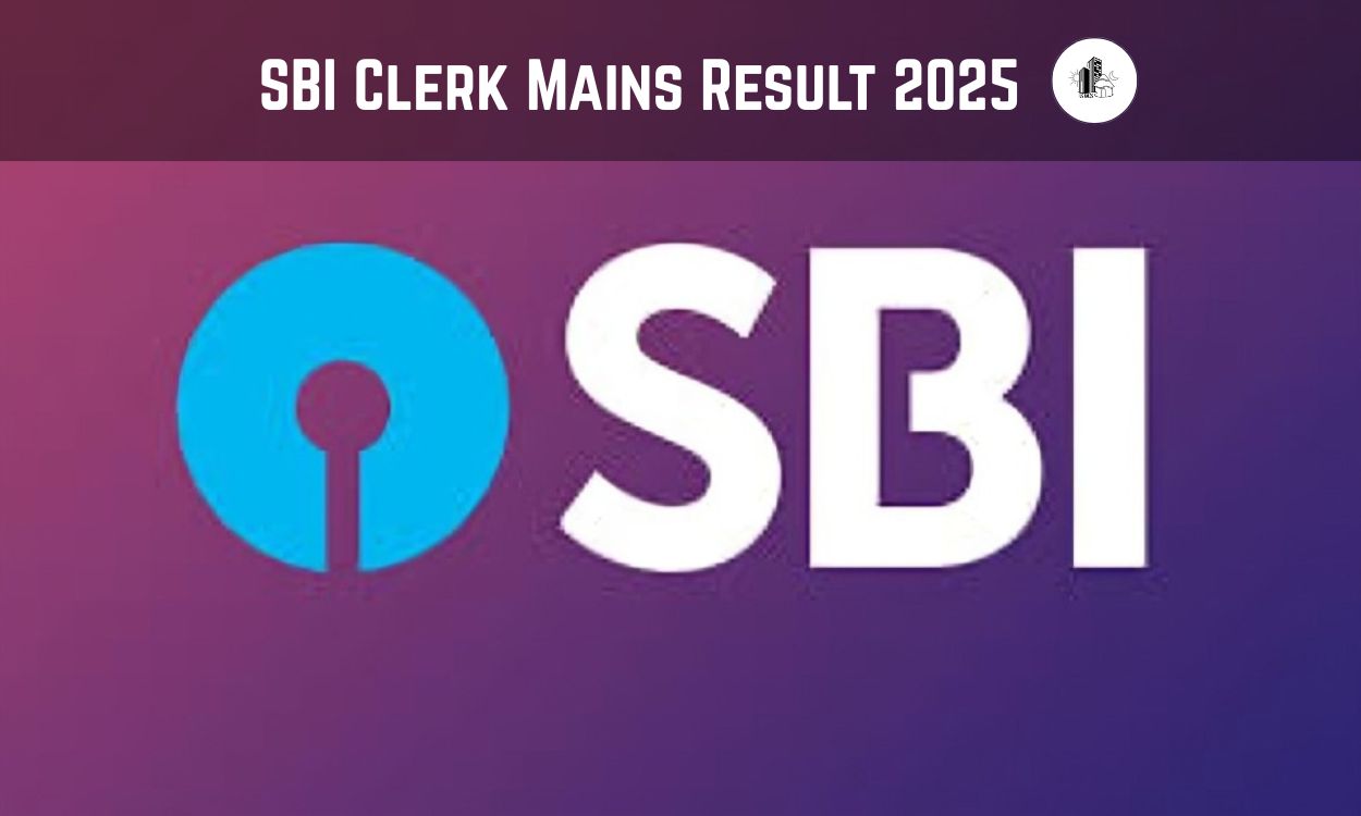 SBI Clerk Mains Result 2025