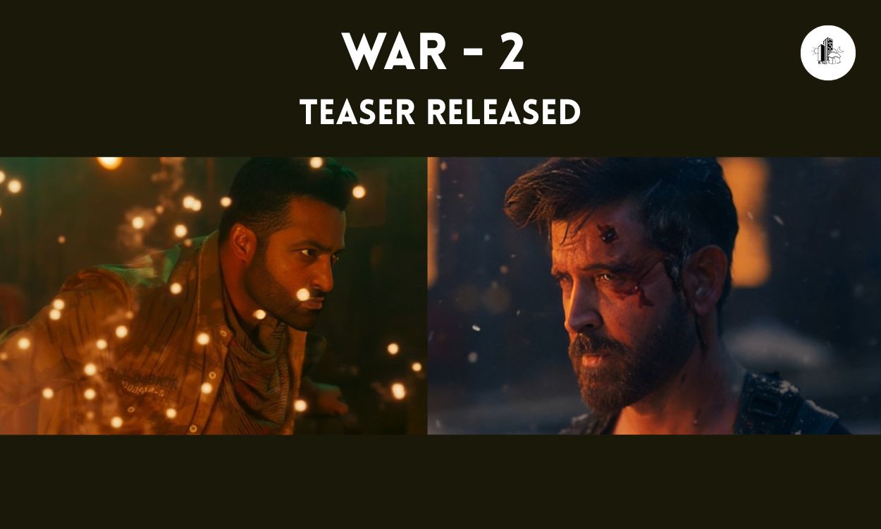War - 2 Teaser Released