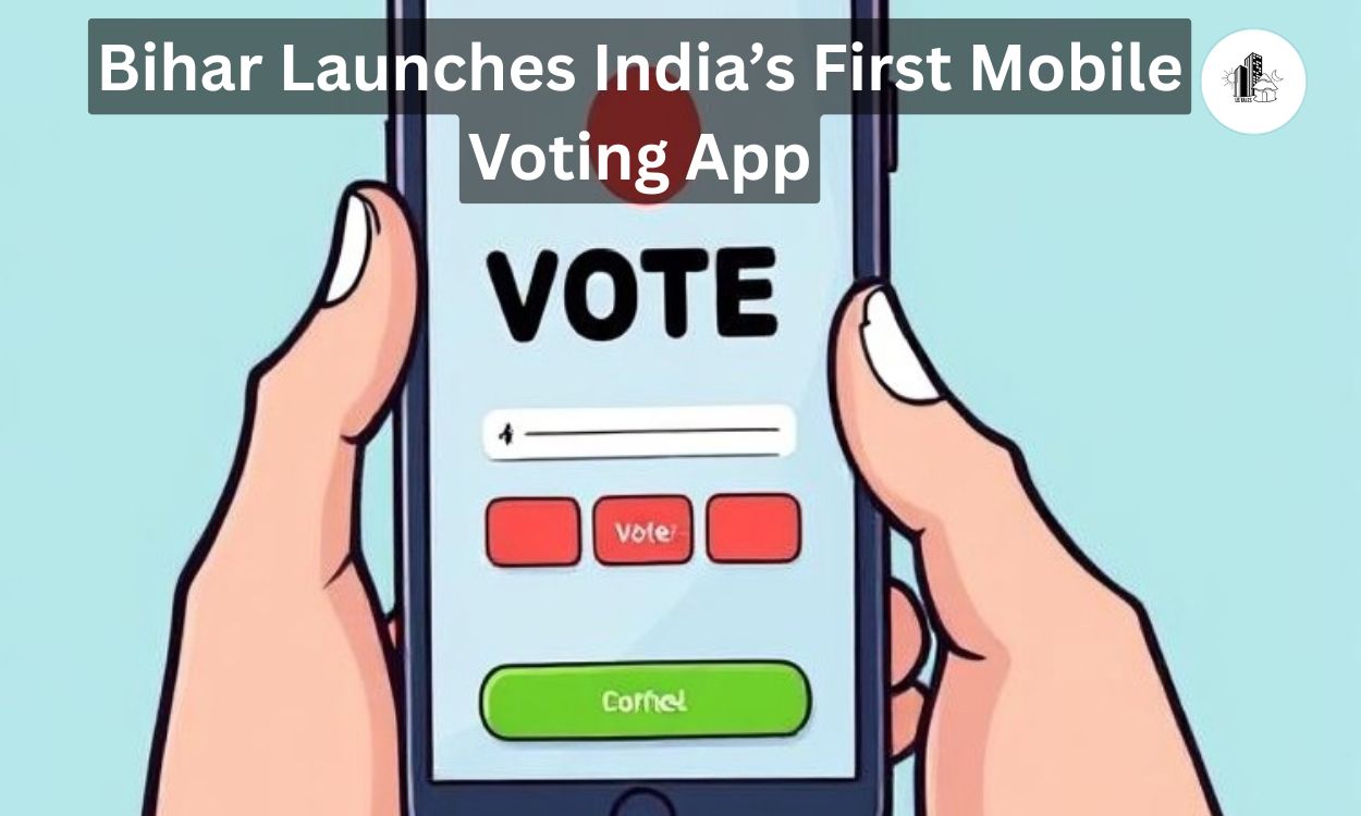 Bihar Launches India’s First Mobile Voting App