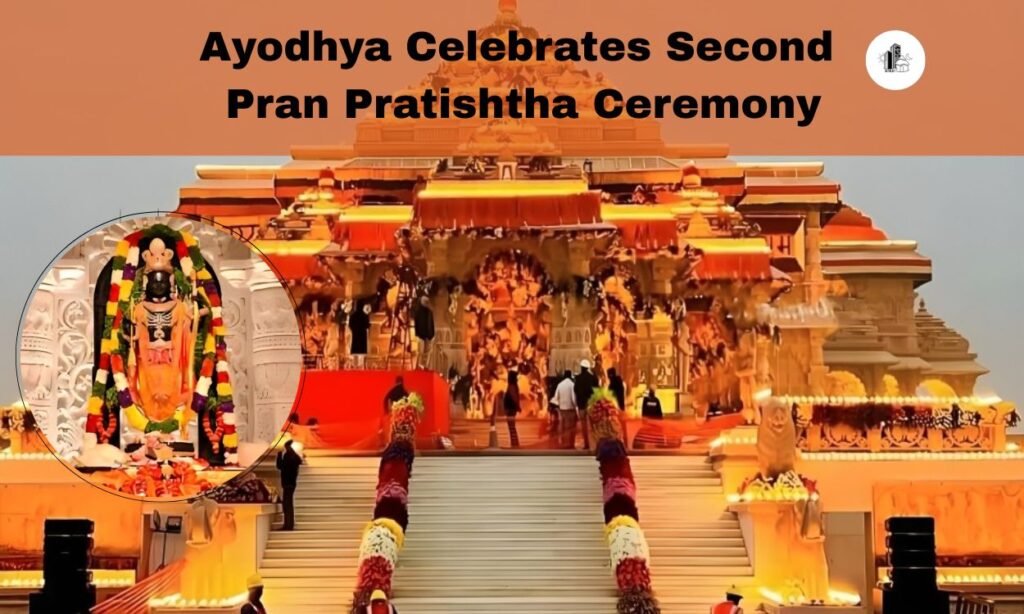 Ayodhya Celebrates Second Pran Pratishtha Ceremony