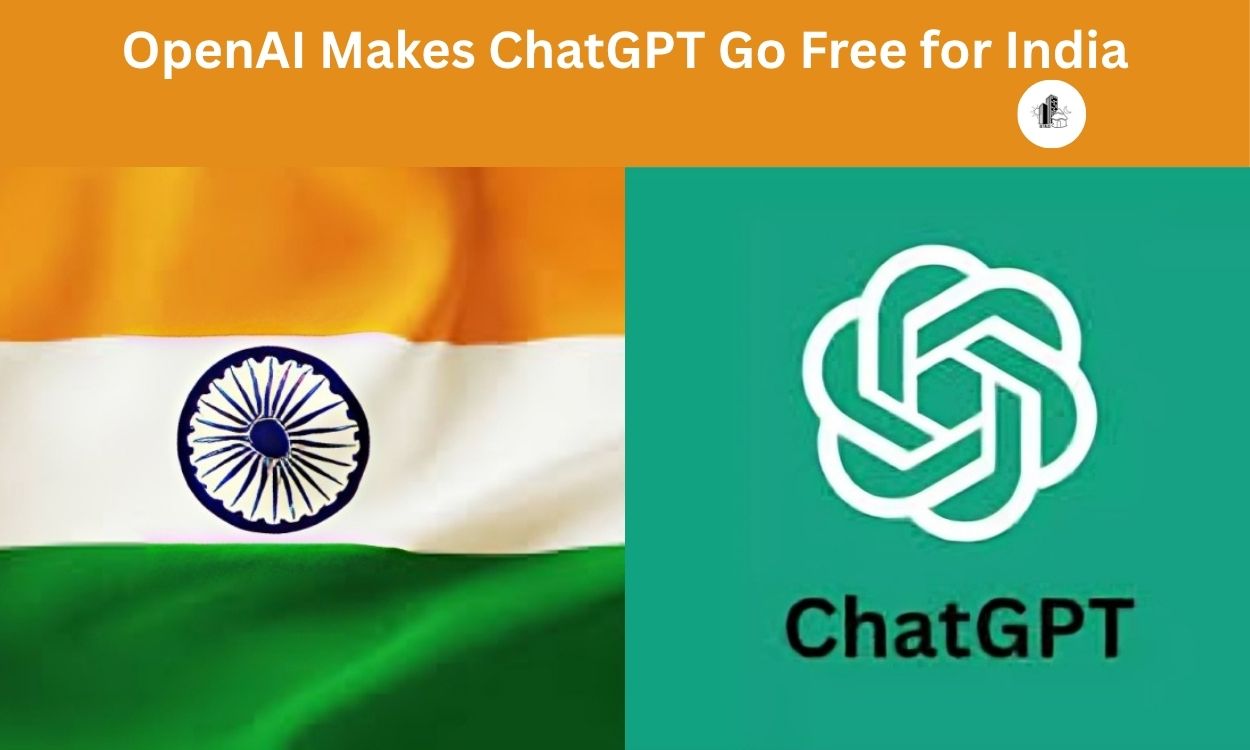 OpenAI Makes ChatGPT Go Free for India