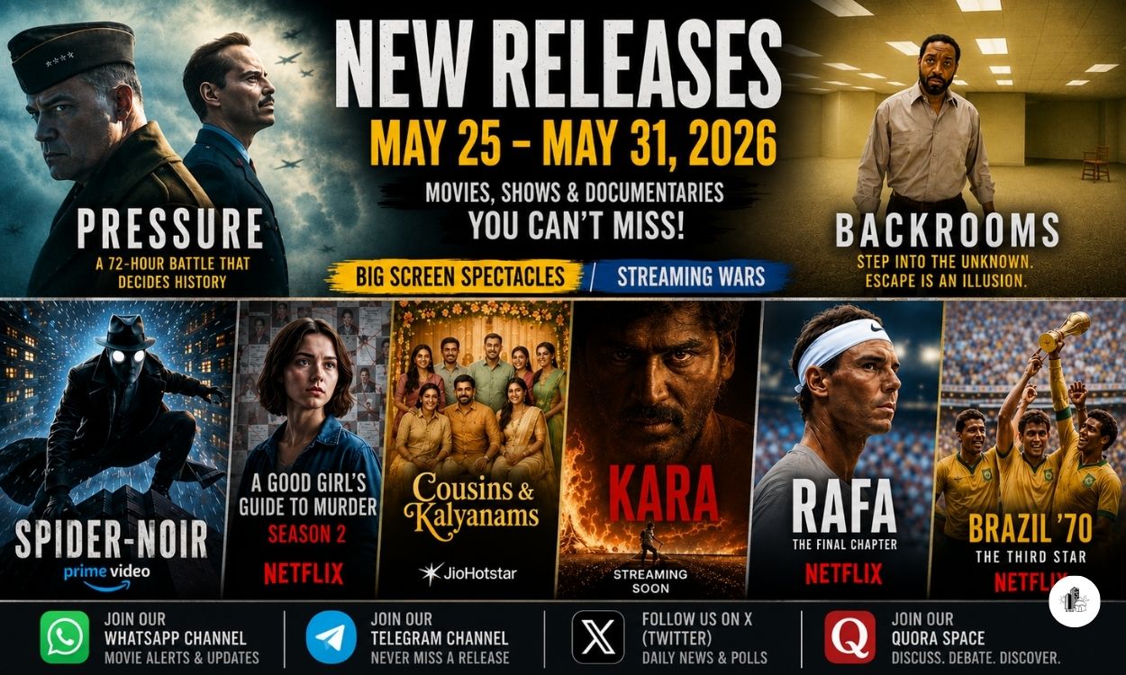 Theater & OTT Releases This Week (25th May to 31th May)